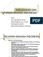 Sejarah, Kedudukan Dan Fungsi Bahasa Indonesia