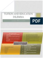 Tuition and Education Dilemma