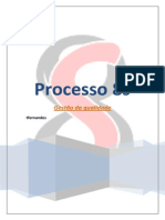 Processo 8s: Gestão Da Qualidade