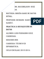 Esc. CBT. Dr. Maximiliano Ruiz Castañeda Materia: Diseña Base de Datos Mysql. Profesor: Richarg García Gawey