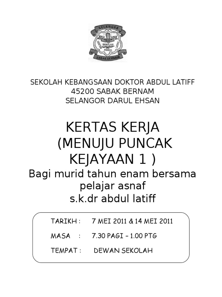 Kertas Kerja Menuju Puncak Kejayaan 1