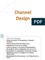 Channel Design