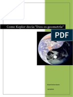 Como Kepler decía Dios es geometría