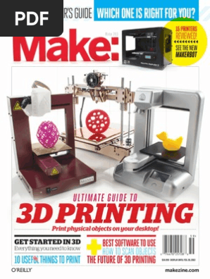 Make Ultimate Guide to 3D Printing