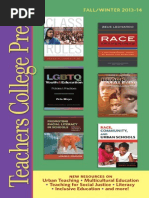 Multicultural Education, Teachers College Press. Fall 2013