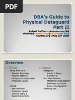 DBA's Guide to Physical Dataguard II