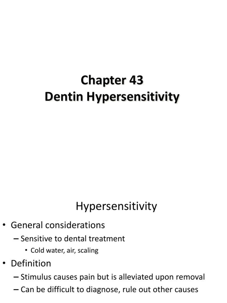 Chapter 41.Ppt Hypersensitivity | Dentin | Human Tooth