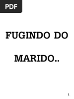 08- Fugindo Do Marido
