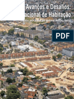 Avancos e Desafios - Politica Nacional de Habitacao. Ministerio das Cidades. 2010