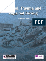 Alcohol, Trauma and Impaired Driving