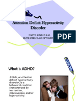 Attention Deficit Hyperactivity Disorder