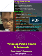 Health Problems and Visioning The Future PH in Indonesia - Bachtiar W CV