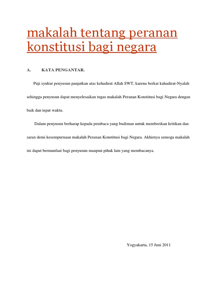 Makalah Tentang Peranan Konstitusi Bagi Negara
