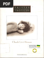 LÉVI-STRAUSS, Claude. Primeira parte - O fim das viagens In Tristes trópicos