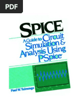 Spice - A Guide To Circuit Simulation and Analysis Using Pspice