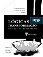 MADARASZ, Norman - SOUZA, Ricardo Timm - Orgs - Lógicas de Transformação, críticas da democracia