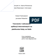 Tworzenie I Wdrażanie Aplikacji Internetowych Na Platformie Ruby On Rails / Autorzy: Robert Pankowecki Oraz Jarosław Plebański