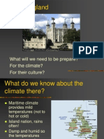 Trip To England: What Will We Need To Be Prepare? For The Climate? For Their Culture?