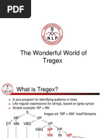 The Wonderful World of Tregex