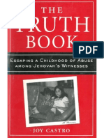 The Truth Book: Escaping A Childhood of Abuse Among Jehovah's Witnesses Joy Castro
