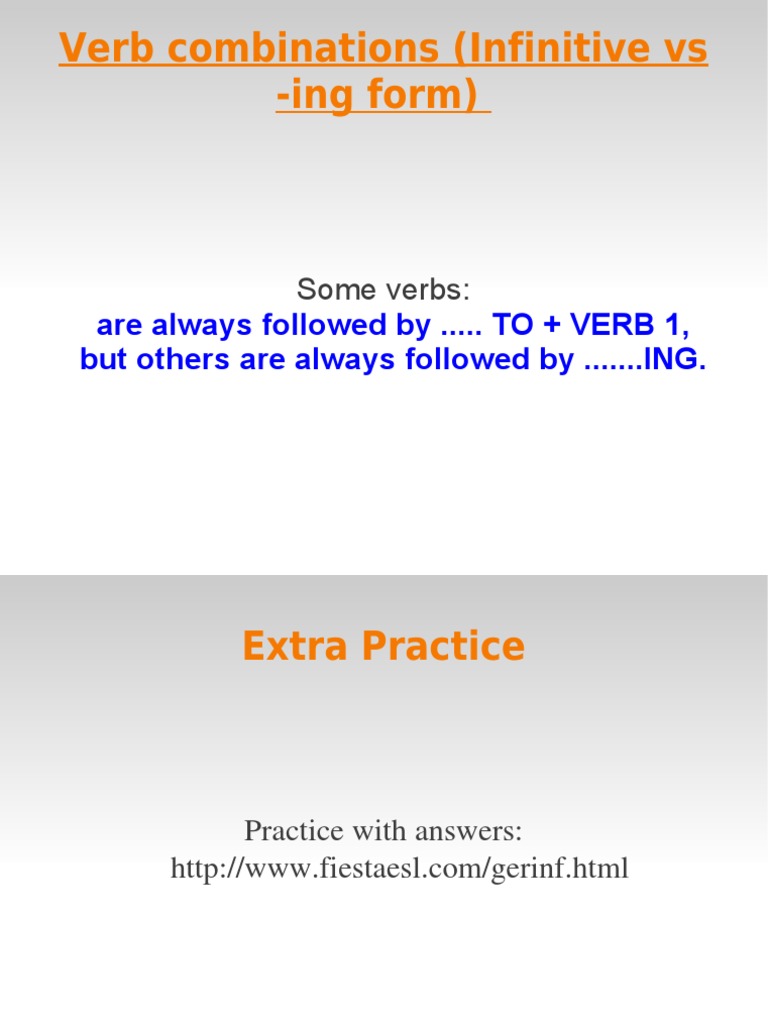 Verb Combinations (Infinitive Vs - Ing Form) | PDF