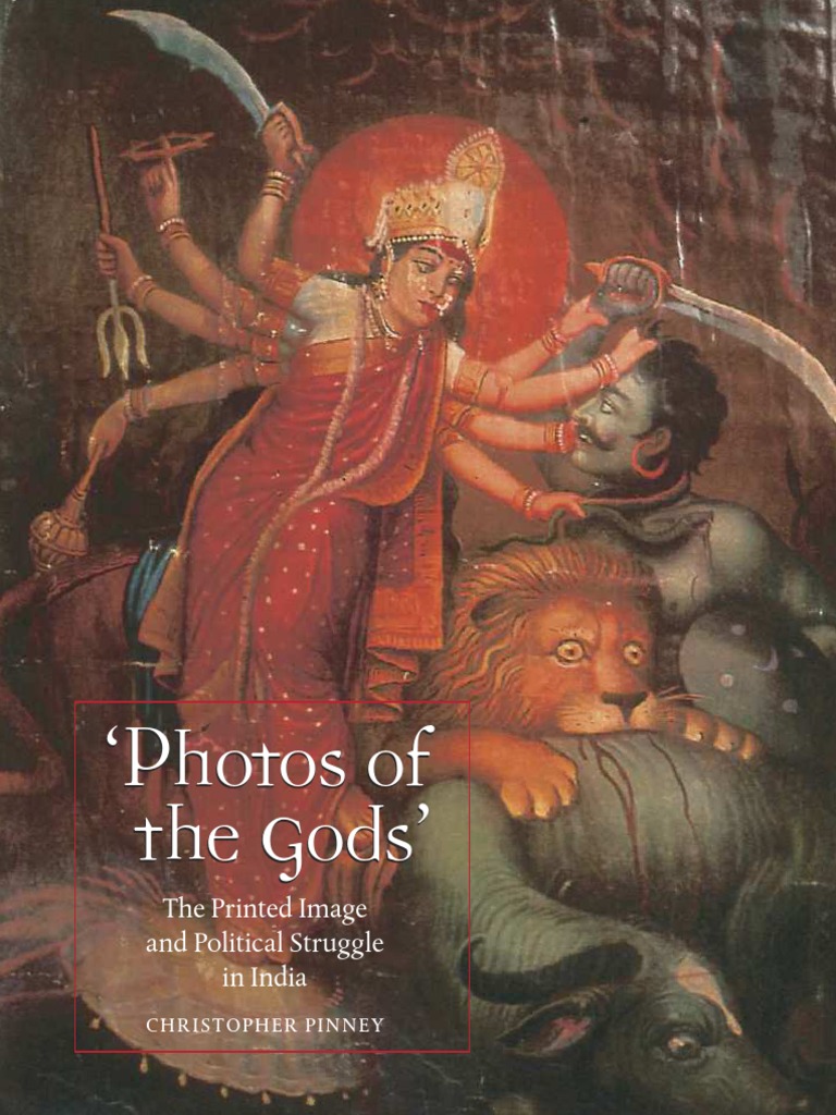 Pinney, Photos of The Gods (2004) | PDF | Politics