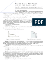 PrimeiroEE_Fisica_I_2006_2_ComGabarito