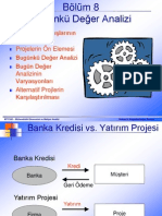 Bolum 8 - Bugunku Deger Analizi