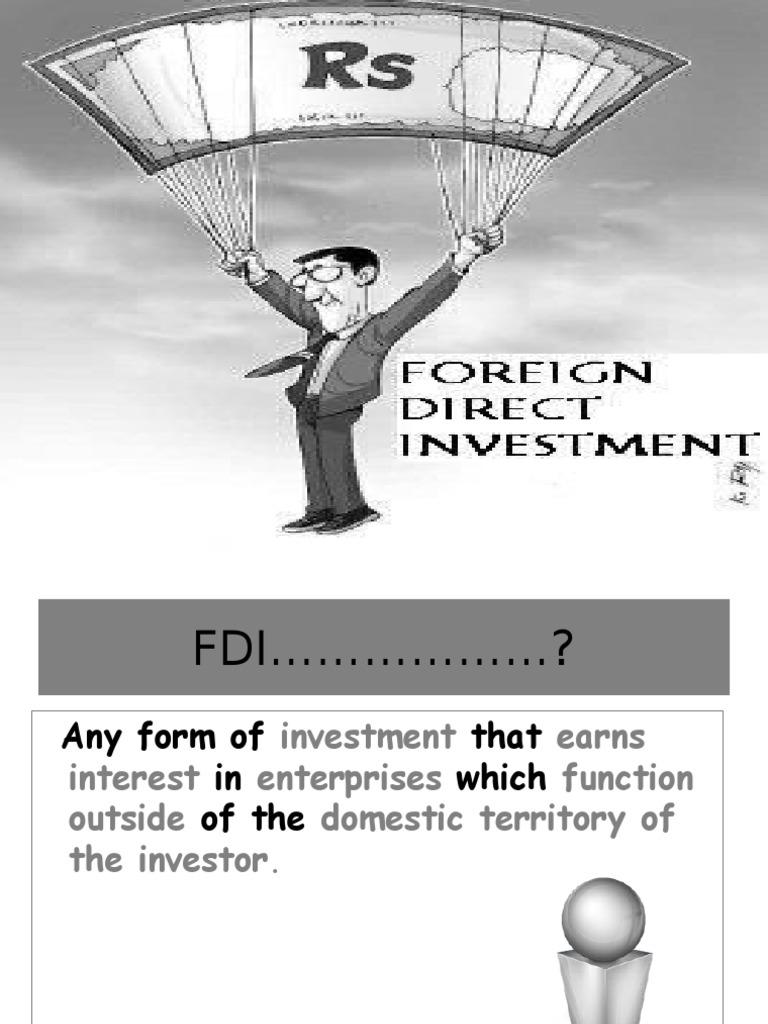 Fdi | PDF | Foreign Direct Investment | Economies