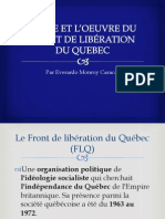 La Vie Et L'oeuvre Du Front de Libération Du Quebec