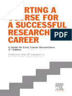 Charting a Course for a Successful Research Career a Guide for Early Career Researchers