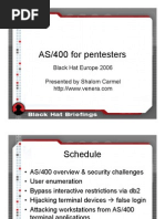 AS/400 For Pentesters: Black Hat Europe 2006 Presented by Shalom Carmel