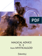 Magical Advice - Pt. 8, From Mysticalgod
