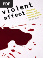 ABEL, Marco. Violent Affect - Literature, Cinema and Critique After Representation