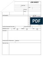 Job Sheet: Measure & Quote Manufacture Delivery Only Installation Other