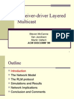 Receiver-Driver Layered Multicast: Steven Mccanne Van Jacobson Martin Vetterli