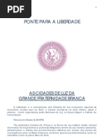 As Cidades de Luz Da Grande Fraternidade Branca Ponte Para a Liberdade