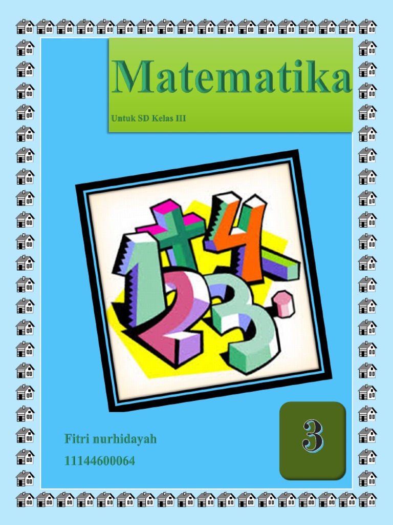 Bahan Ajar Matematika Kelas III SD Semester 1 | PDF