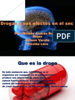 Drogas y Sus Efectos en El Snc