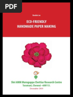 Eco-Friendly Handmade Paper Making: Shri AMM Murugappa Chettiar Research Centre