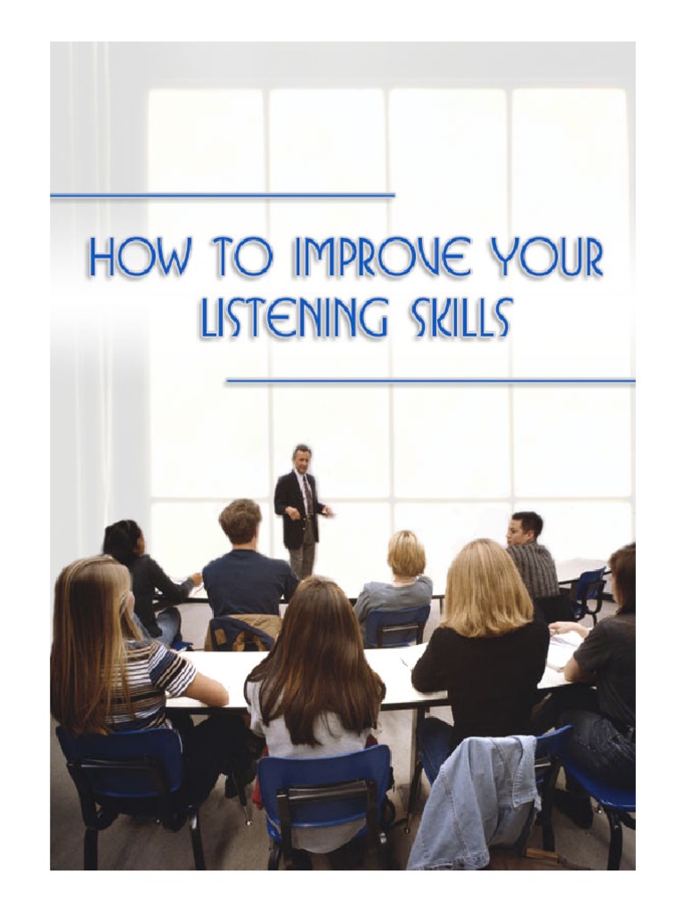 How To Improve Your Listening Skills | PDF | Language Arts & Discipline ...