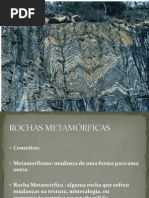 Rochas Metamórficas