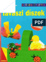 Színes Ötletek 02 - Tavaszi Díszek