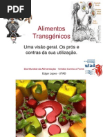 Transgénicos, uma visão geral sobre os prós e contras