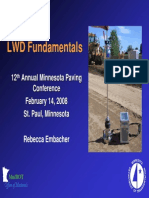 LWD Fundamentals: 12 Annual Minnesota Paving Conference February 14, 2008 St. Paul, Minnesota
