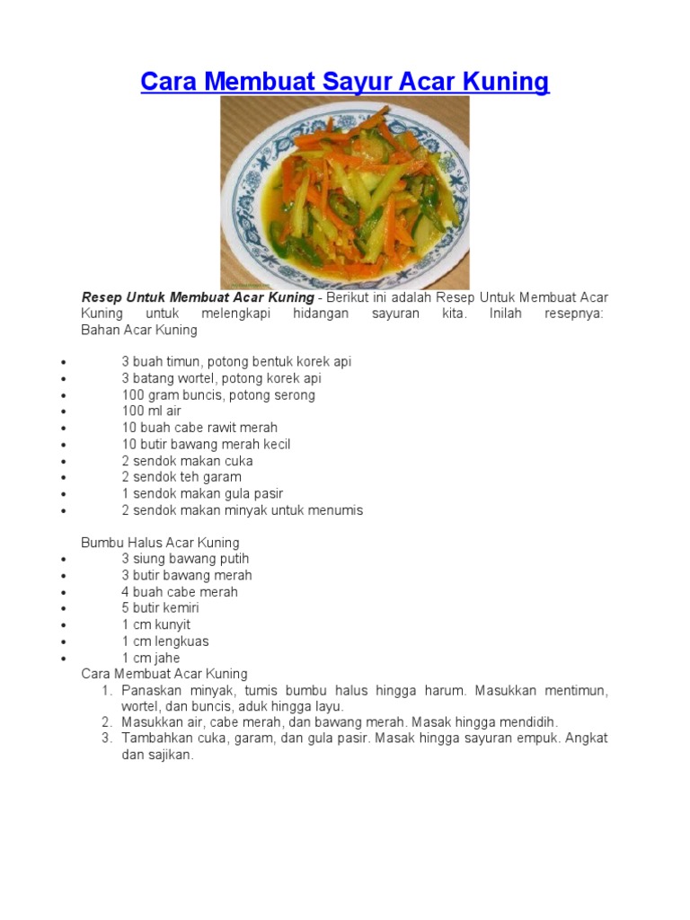 Cara Membuat Sayur Acar Kuning Resep Untuk Membuat Acar