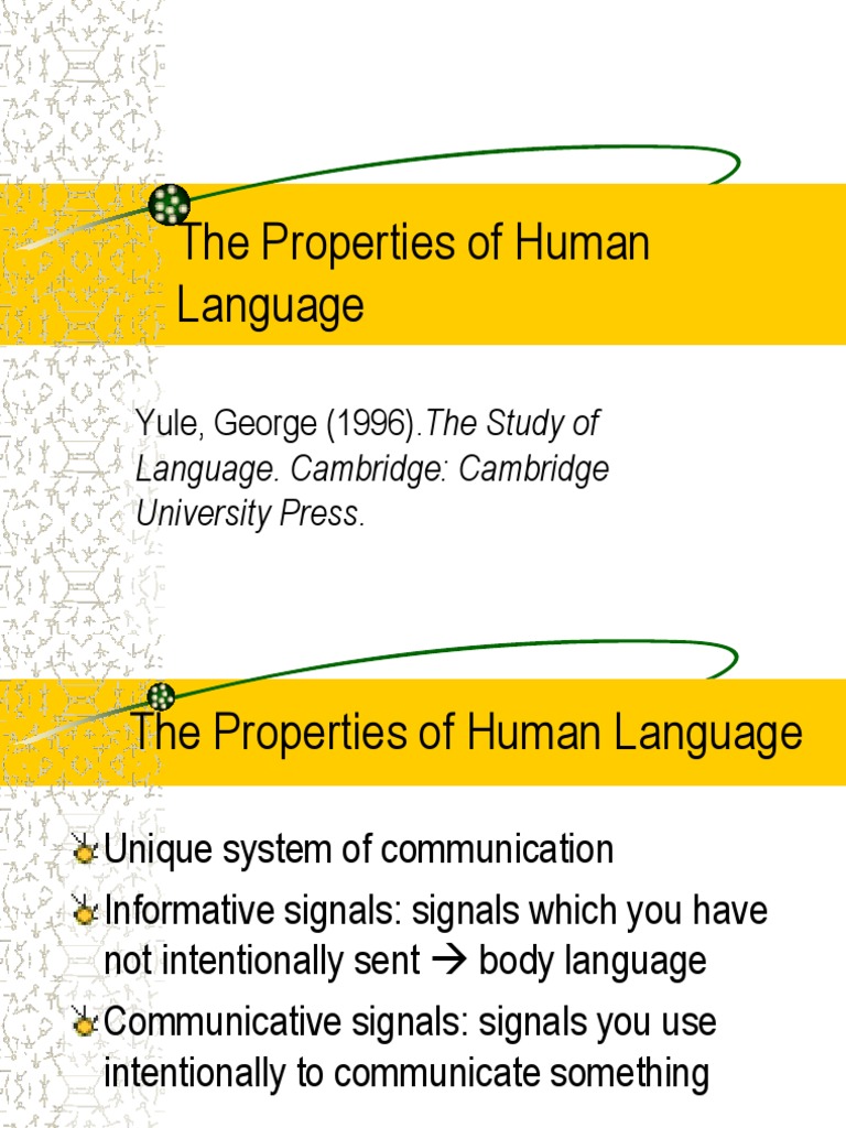 Properties of Human Language Explained | PDF | Language Arts & Discipline