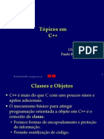 Tópicos em C++: Claudio Esperança Paulo Roma Cavalcanti