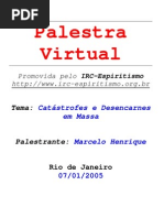 Catastrofes e desencarnes