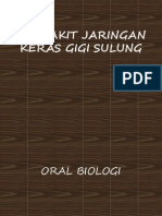 Penyakit Jaringan Keras Gigi Sulung